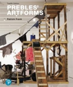 Test Bank for Prebles’ Artforms 12th Edition Preble