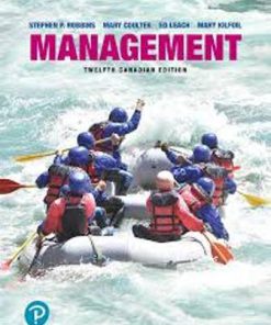 Test Bank for Management, 12th Canadian Edition, Stephen P. Robbins, Mary Coulter, Ed Leach Mary Kilfoil