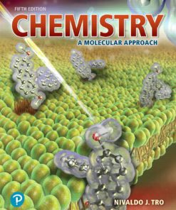 Test Bank for Chemistry: A Molecular Approach, 5th Edition Nivaldo J. Tro