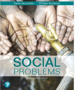 Test Bank for Social Problems, 16th Edition, William Kornblum