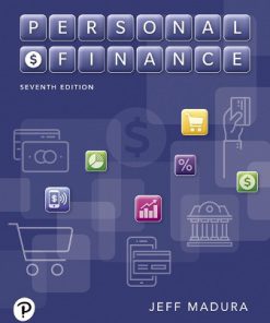 Solution Manual for Personal Finance, 7th Edition, Jeff Madura