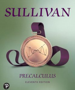 Test Bank for Precalculus, 11th Edition, Sullivan