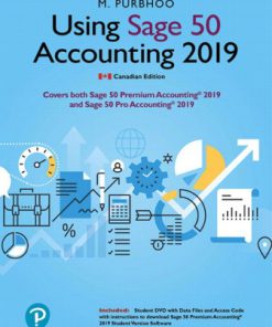 Solution Manual for Using Sage 50 Accounting 2019 1st Edition Mary Purbhoo