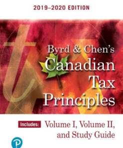 Solution Manual for Canadian Tax Principles, 2019-2020 Edition Clarence Byrd Ida Chen