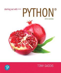 Solution Manual for Starting out with Python, 5th Edition, Tony Gaddis