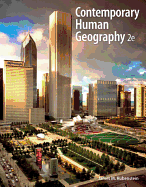 Test bank for Contemporary Human Geography 2nd 0321768248 / 9780321768247