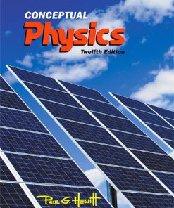 Test Bank for Conceptual Physics 12th Edition Paul G. Hewitt