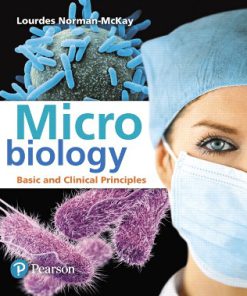 Test Bank for Microbiology: Basic and Clinical Principles, 1st Edition, Lourdes P. Norman-McKay