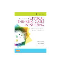 Case Solutions for Winninghams Critical Thinking Cases in Nursing 6th Edition by Harding