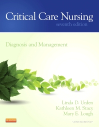 Test Bank Critical Care Nursing, 7th Edition, Urden Stacy Lough