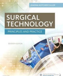 Test Bank for Surgical Technology Principles and Practice 7th by Fuller