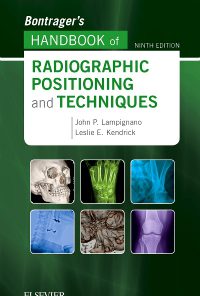 Test Bank for Bontrager’s Handbook of Radiographic Positioning and Techniques 9th Edition by Lampignano