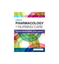 Test Bank for Lehnes Pharmacology for Nursing Care 10th Edition By Burchum