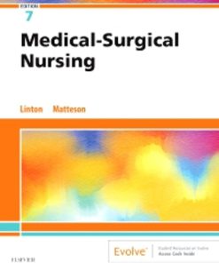 Test Bank for Medical-Surgical Nursing, 7th Edition, Adrianne Dill Linton,