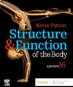 Test Bank for Structure and Function of the Body, 16th Edition, Kevin T. Patton,