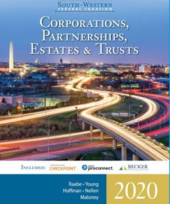 Solution Manual for South-Western Federal Taxation 2020: Corporations, Partnerships, Estates and Trusts, 43rd Edition, William A. Raabe