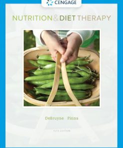 Test Bank for Nutrition and Diet Therapy, 10th Edition, Linda Kelley DeBruyne, Kathryn Pinna Eleanor Noss Whitney