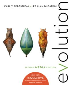 Solution Manual for Evolution, 2nd Edition Media Update by Carl T Bergstrom Lee Alan Dugatkin