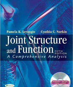 Test Bank for Joint Structure and Function: A Comprehensive Analysis, 5th Edition, Pamela K. Levangie Cynthia C. Norkin