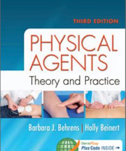 Test Bank for Physical Agents: Theory and Practice, 3rd Edition, Barbara J. Behrens, Holly Beinert,