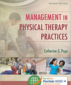 Test Bank for Management in Physical Therapy Practices, 2nd Edition, Catherine G. Page