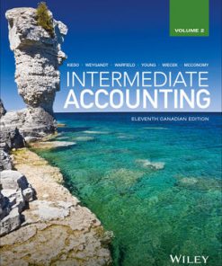 Solution Manual for Intermediate Accounting, Volume 2 11th Canadian Edition Donald E. Kieso