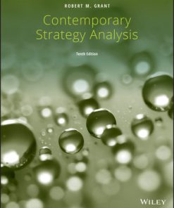 Solution Manual for Contemporary Strategy Analysis, 10th Edition, Robert M. Grant