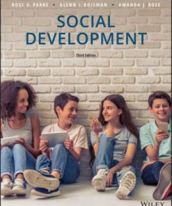 Test Bank for Social Development, 3rd Edition, Ross D. Parke