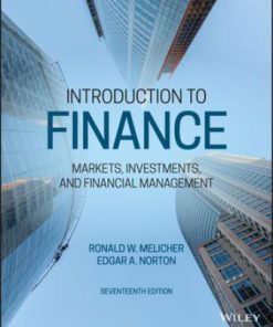 Solution Manual for Introduction to Finance, 17th Edition, Ronald W. Melicher