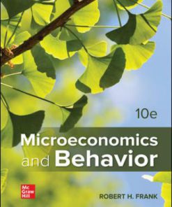 Test Bank for Microeconomics and Behavior, 10th Edition, Robert Frank