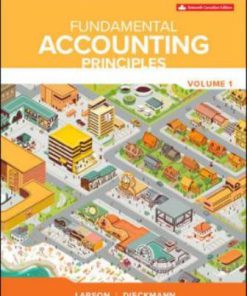 Solution Manual for Fundamental Accounting Principles Vol 1, 16th Edition Kermit D. Larson Heidi Dieckmann