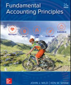 Test Bank for Fundamental Accounting Principles, 24th Edition, John Wild, Ken Shaw