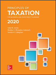 Solution Manual for Principles of Taxation for Business and Investment Planning 2020 Edition, 23rd Edition, Sally Jones Shelley Rhoades-Catanach Sandra Callaghan