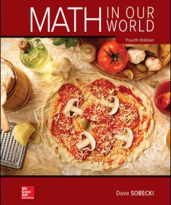 Solution Manual for Math in Our World, 4th Edition, David Sobecki