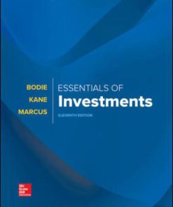 Test Bank for Essentials of Investments, 11th Edition, Zvi Bodie, Alex Kane Alan Marcus