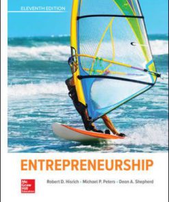 Solution Manual for Entrepreneurship, 11th Edition, Robert Hisrich, Michael Peters Dean Shepherd