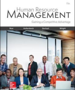 Test Bank for Human Resource Management, 11th Edition, Raymond Noe, John Hollenbeck, Barry Gerhart, Patrick Wright