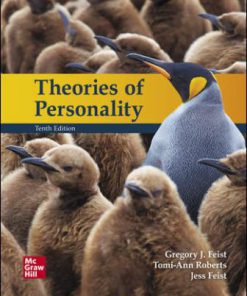 Test Bank for Theories of Personality, 10th Edition, Jess Feist, Gregory Feist