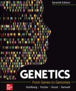 Solution Manual for Genetics: From Genes to Genomes, 7th Edition, Michael Goldberg, Janice Fischer, Leroy Hood Leland Hartwell