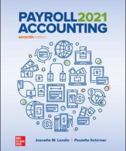 Test Bank for Payroll Accounting 2021, 7th Edition, Jeanette Landin, Paulette Schirmer