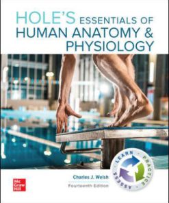 Solution Manual for Hole’s Essentials of Human Anatomy & Physiology, 14th Edition, Charles Welsh