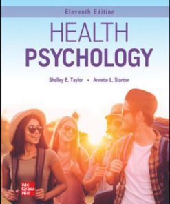 Test Bank for Health Psychology, 11th Edition, Shelley Taylor, Annette L. Stanton