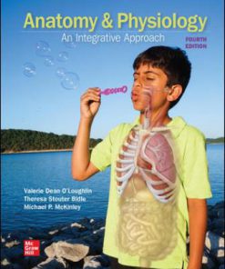 Test Bank for Anatomy & Physiology: An Integrative Approach, 4th Edition, Michael McKinley, Valerie O’Loughlin Theresa Bidle