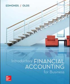 Test Bank for Introductory Financial Accounting for Business, 1st Edition Thomas Edmonds Christopher Edmonds