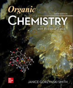 Test Bank for Organic Chemistry with Biological Topics, 6th Edition, Janice Smith