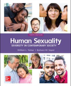 Test Bank for Human Sexuality: Diversity in Contemporary Society, 10th Edition, William Yarber, Barbara Sayad