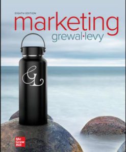 Test Bank for Marketing, 8th Edition, Dhruv Grewal Michael Levy