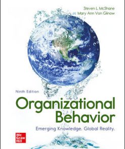 Test Bank for Organizational Behavior: Emerging Knowledge. Global Reality, 9th Edition, Steven McShane, Mary Von Glinow