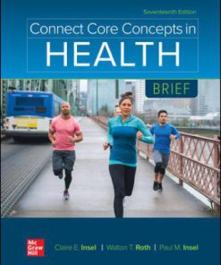 Solution Manual for Connect Core Concepts in Health, BRIEF, 17th Edition, Paul Insel Walton Roth