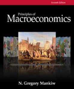 Test Bank for Principles of Macroeconomics, 7th Edition N. Gregory Mankiw